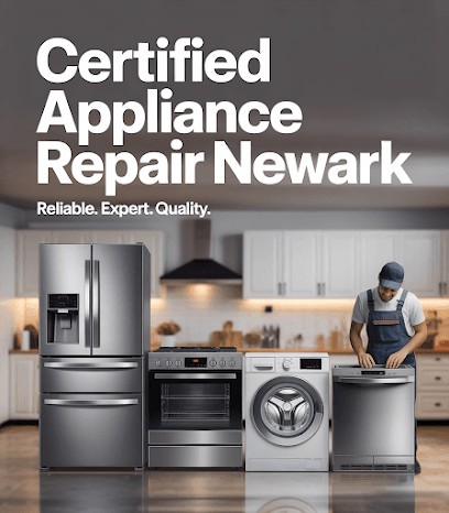 Certified Appliance Repair Newark